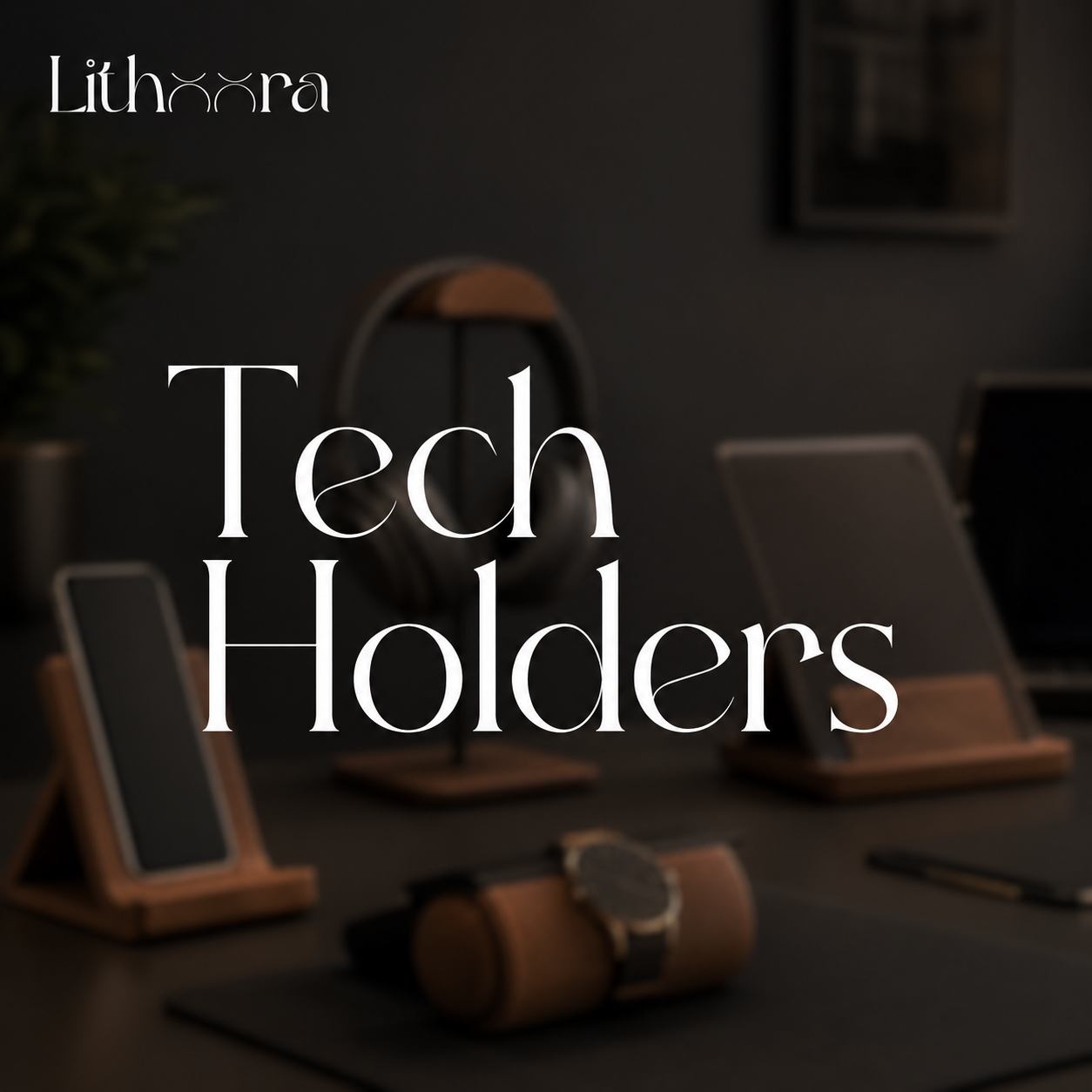 Tech Holder